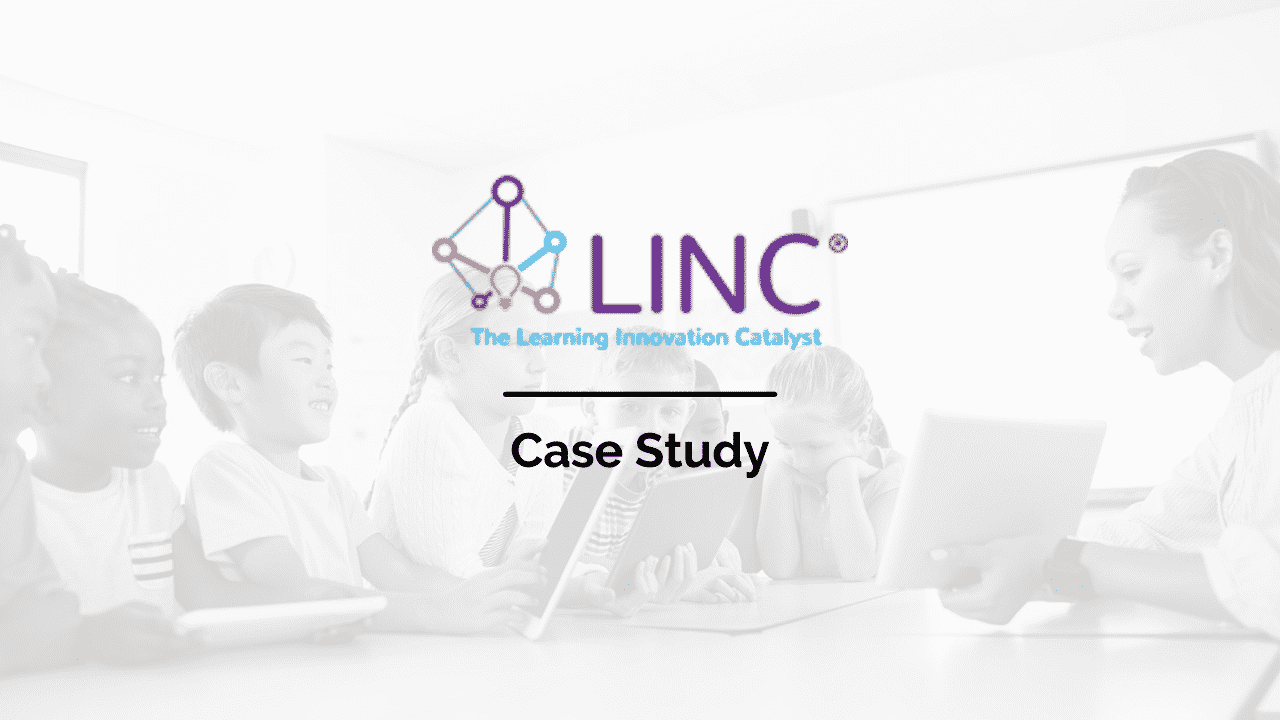 Learning Innovation Catalyst Case Study